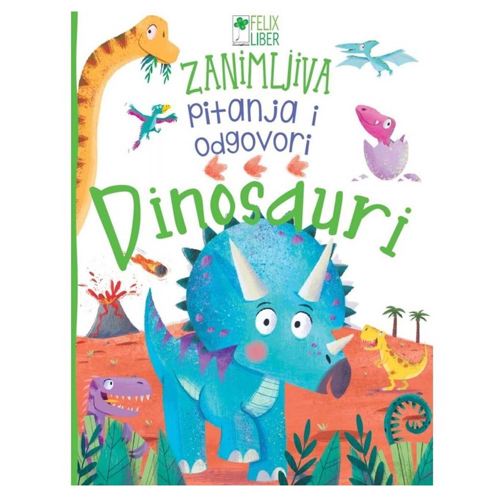 Knjiga Zanimljiva pitanja- Dinosauri